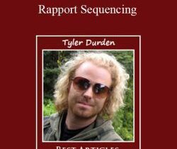 Tyler Durden – Rapport Sequencing