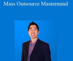 Tyrone Shum – Mass Outsource Mastermind