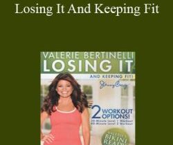 Valerie Bertinelli – Losing It And Keeping Fit