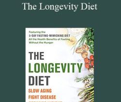 Valter Longo – The Longevity Diet
