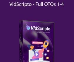 Full OTOs 1-4 -VidScripto