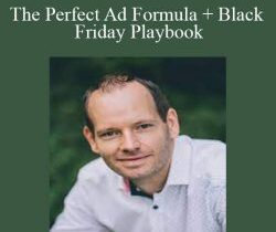 Wilco de Kreij – The Perfect Ad Formula + Black Friday Playbook