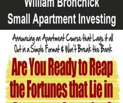 [Download Now] William Bronchick – Small Apartment Investing