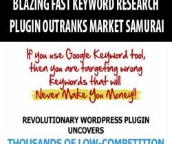 BLAZING FAST KEYWORD RESEARCH PLUGIN OUTRANKS MARKET SAMURAI