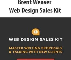 Brent Weaver – Web Design Sales Kit