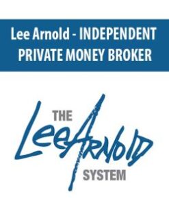 [Download Now] Lee Arnold – Money Broker Blueprint System 2.0