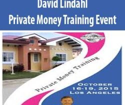 David Lindahl – Private Money Training Event