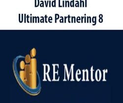 David Lindahl – Ultimate Partnering 8