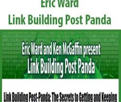 Eric Ward – Link Building Post Panda