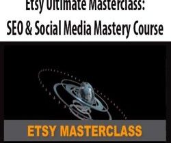Etsy Ultimate Masterclass: SEO & Social Media Mastery Course