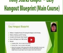 Holly Starks Cooper – Easy Hangout Blueprint