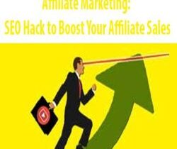 Affiliate Marketing: SEO Hack to Boost Your Affiliate Sales