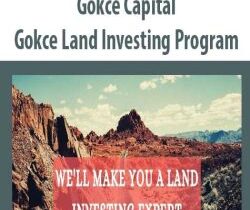 [Download Now] Gokce Capital – Gokce Land Investing Program