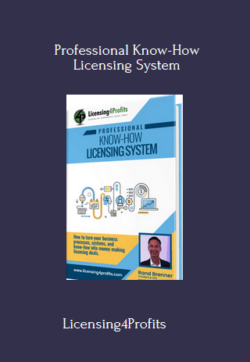 Professional Know-How Licensing System By Licensing4Profits