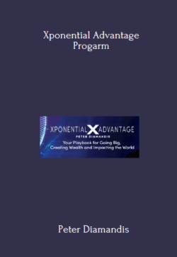 Xponential Advantage Progarm By Peter Diamandis