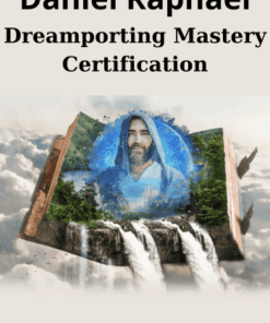 Dreamporting Mastery Certification By Daniel Raphael