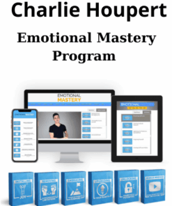 Emotional Mastery Program By Charlie Houpert