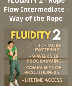 FLUIDITY 2 - Rope Flow Intermediate - Way of the Rope