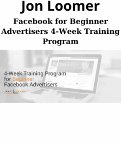 Facebook for Beginner Advertisers 4-Week Training Program By Jon Loomer