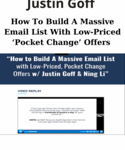 How To Build A Massive Email List With Low-Priced ‘Pocket Change’ Offers By Justin Goff