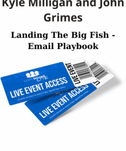 Landing The Big Fish - Email Playbook By Kyle Milligan and John Grimes