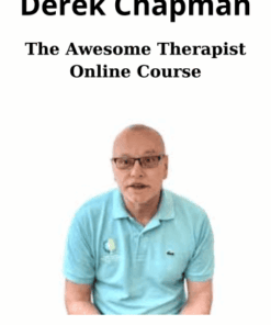 The Awesome Therapist Online Course By Derek Chapman