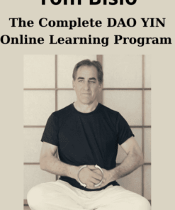 The Complete DAO YIN Online Learning Program By Tom Bisio