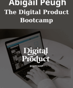 The Digital Product Bootcamp By Abigail Peugh