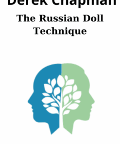 The Russian Doll Technique By Derek Chapman