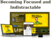 Becoming Focused and Indistractable By MindValley