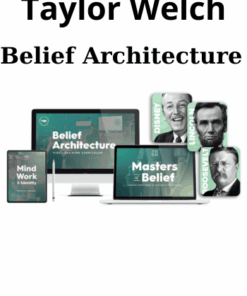 Belief Architecture By Taylor Welch