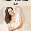 Content That Sells 5.0 By Virginia De Assis