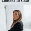 Content To Cash By Hayley Lloyd
