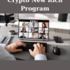 Crypto New Rich Program By Troy Harris