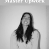 Master Upwork By Lucy Vincent