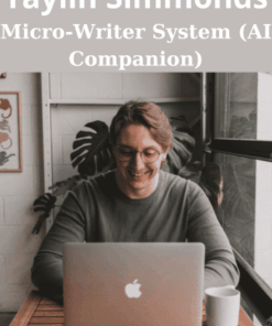 Micro-Writer System (AI Companion) By Taylin Simmonds