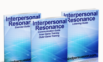 Mind Persuasion - Interpersonal Resonance By George Hutton
