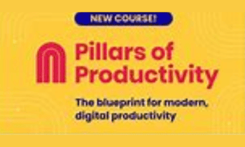 Pillars Of Productivity By Tiago Forte