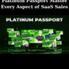 Platinum Passport Master Every Aspect of SaaS Sales By Chris Orlob