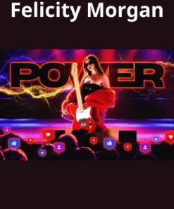 Power By Felicity Morgan