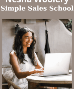 Simple Sales School By Nesha Woolery