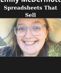 Spreadsheets That Sell By Emily McDermott