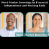 Stock Market Investing for Financial Independence and Retiring Early By Amon and Christina Browning