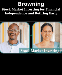 Stock Market Investing for Financial Independence and Retiring Early By Amon and Christina Browning