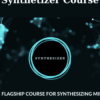 Synthetizer Course By Kyle Kowalski