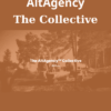The Collective By Greg Hickman AltAgency