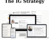 The IG Strategy By Annalise Buttigieg