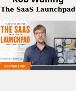 The SaaS Launchpad By Rob Walling