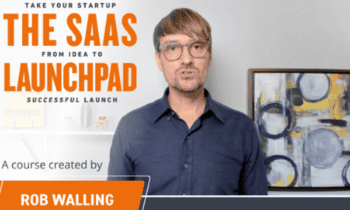 The SaaS Launchpad By Rob Walling