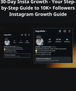 30-Day Insta Growth - Your Step-by-Step Guide to 10K+ Followers Instagram Growth Guide